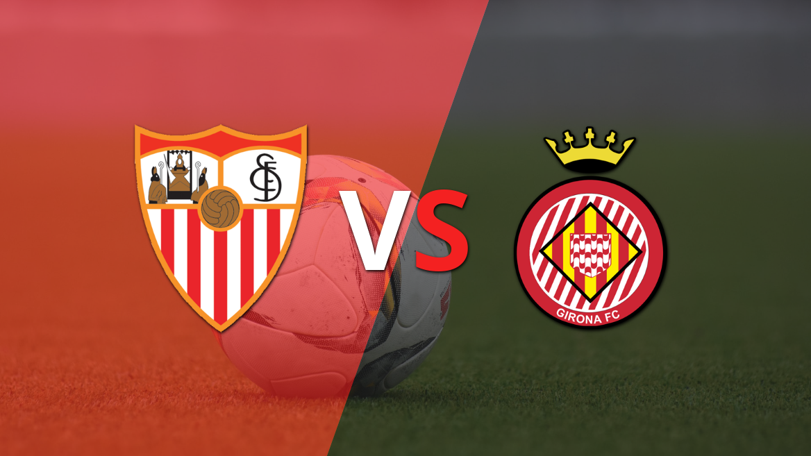 Sevilla vs Girona: previa, horario y cómo llegan para la fecha 23 de la Liga