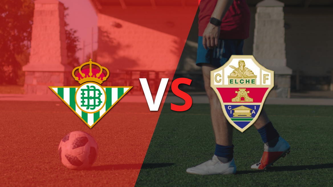 Betis vs Elche: previa, horario y cómo llegan para la fecha 36 de la Liga