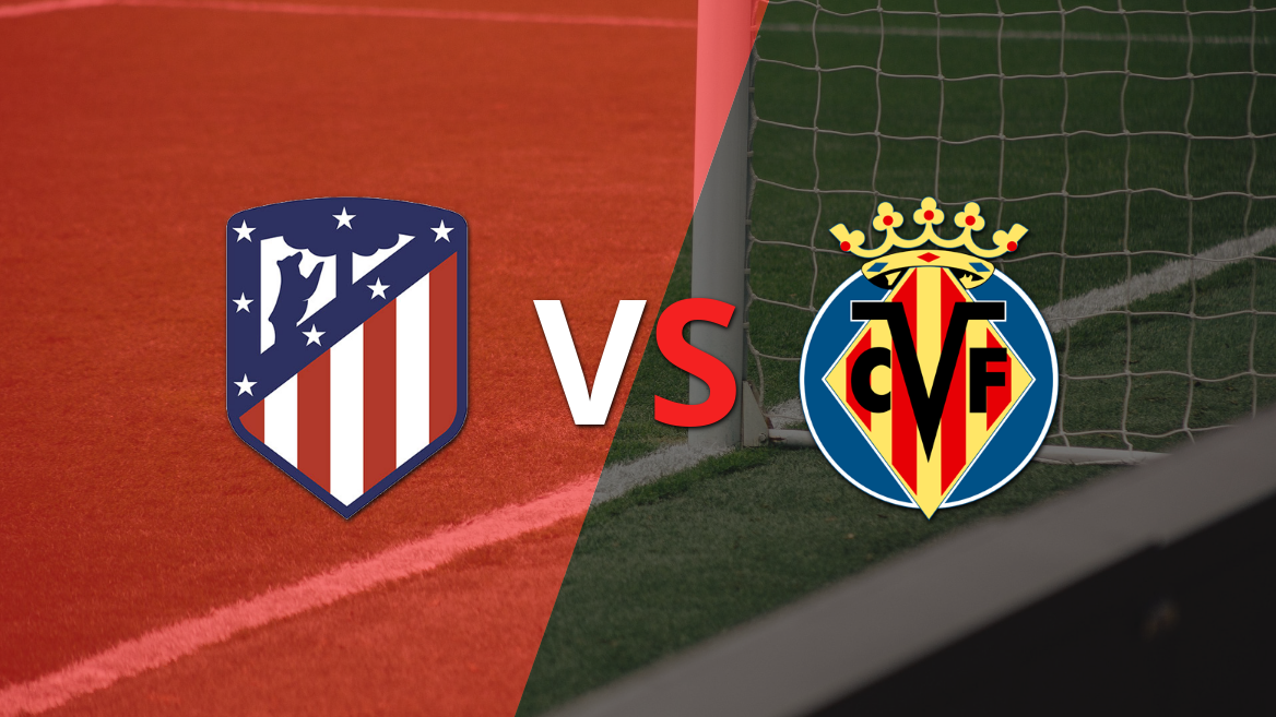 Atlético de Madrid vs Villarreal: previa, horario y cómo llegan para la fecha 2 de La Liga