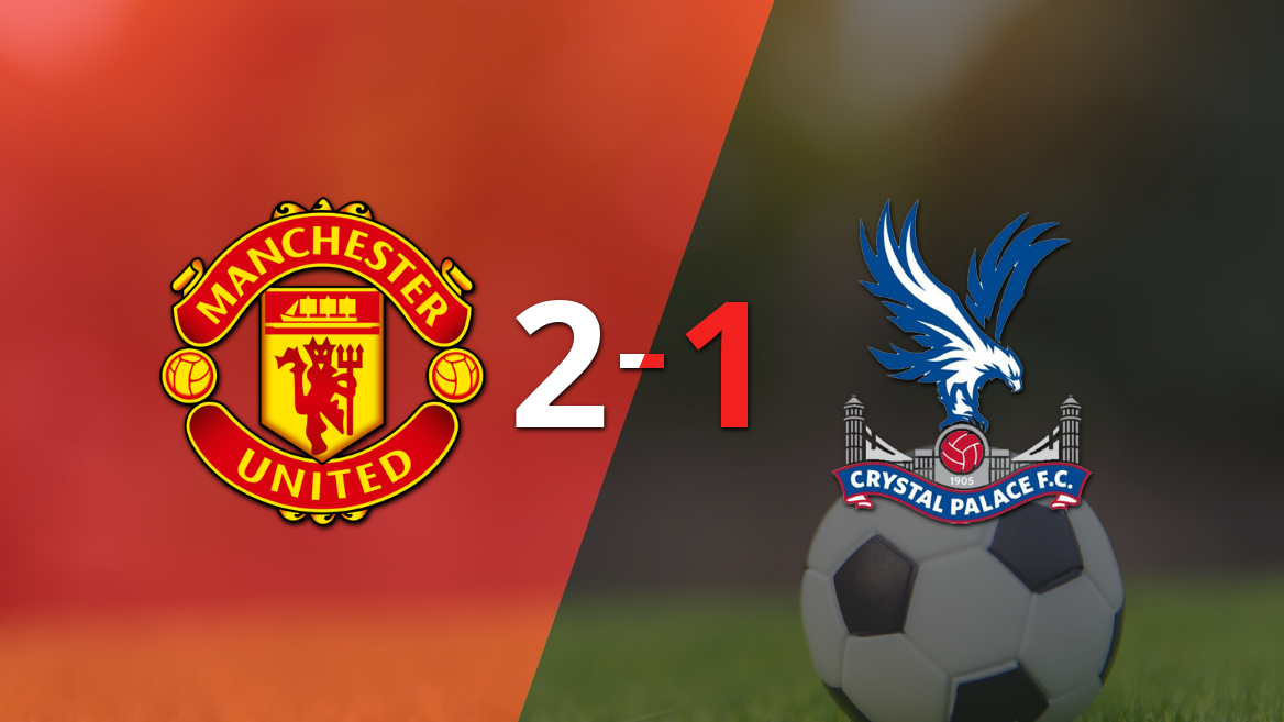Manchester United voltea el marcador y triunfa 2 a 1 ante Crystal Palace