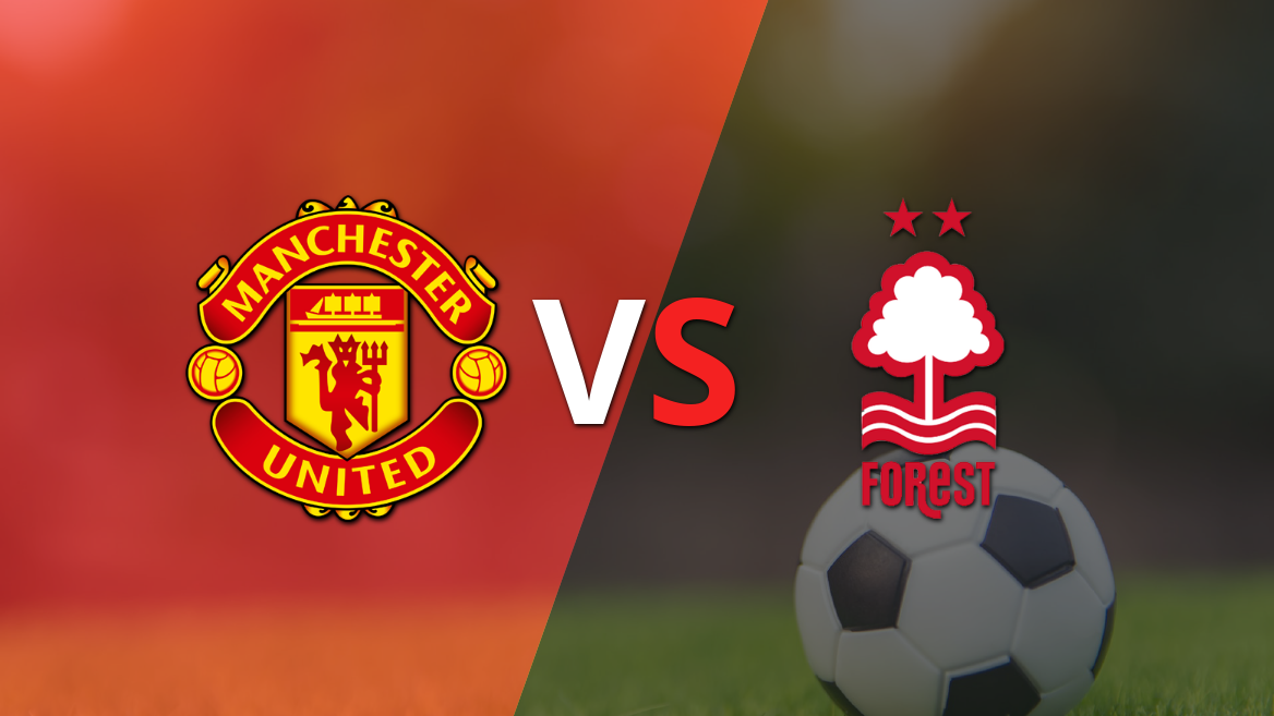 Manchester United vs Nottingham Forest: previa, horario y cómo llegan para la fecha 37 de la Premier League